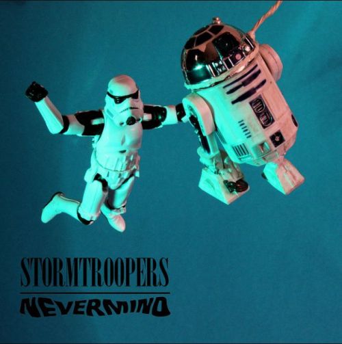 stormtrooper nevermind