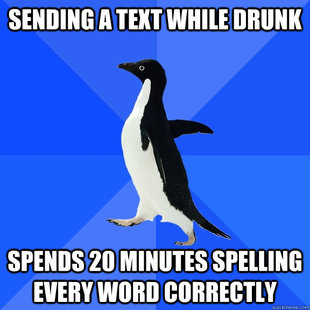 spelling when drunk