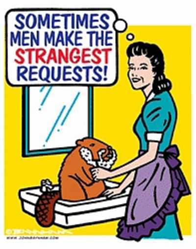 men make the strangest requests
