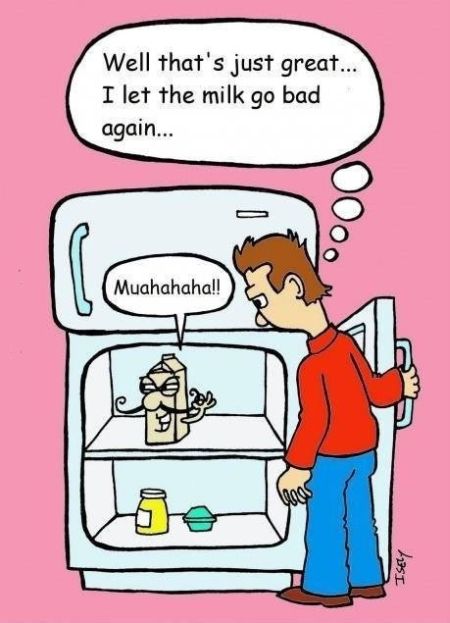 I  let the milk go bad again funny cartoon