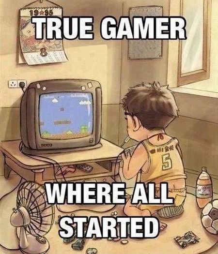 True gamer how it started