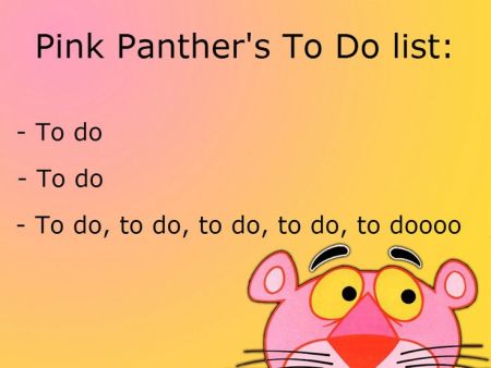 pink panthers to do list funny