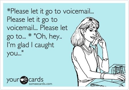please let it go to voicemail ecard