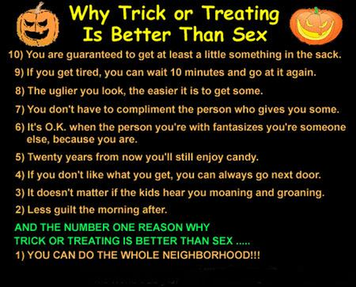 why trick or treat is better than sex