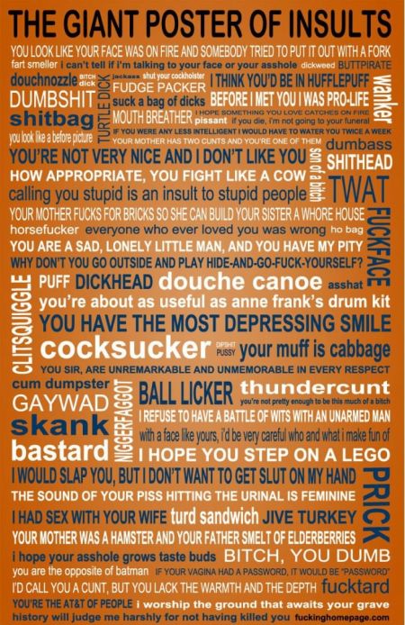 the giant poster of insults