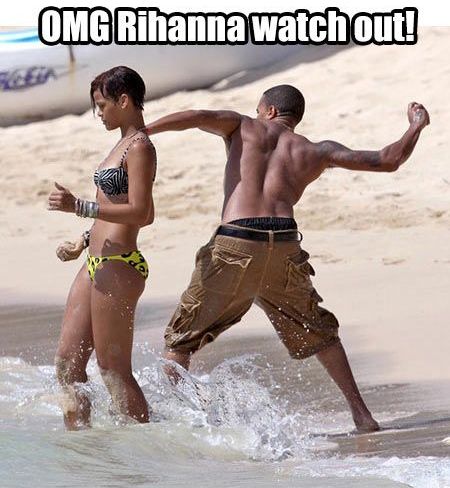 OMG Rihanna watch out