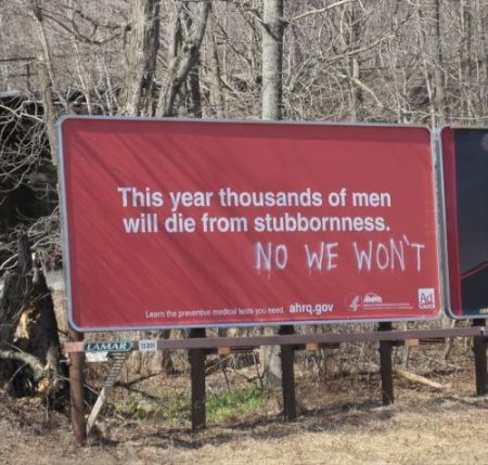 thousands of men will die from stubbornness