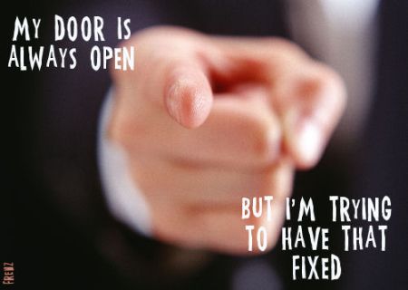 my door is always open funny quote