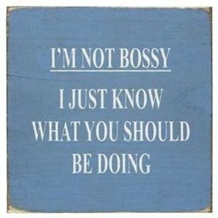 I’m not bossy quote