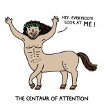 the centaur of attention