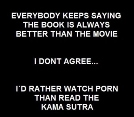 book is better than the movie funny quote