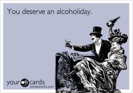 you deserve an alcoholiday