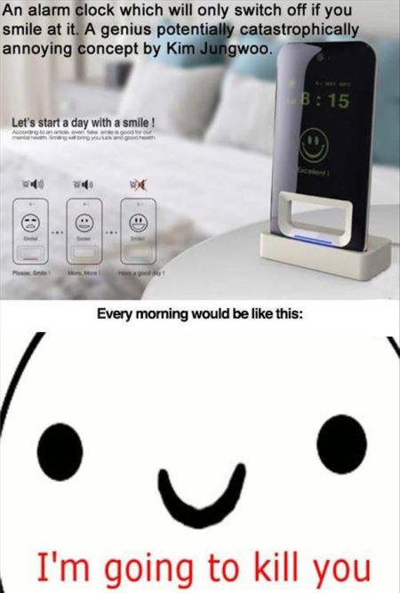 alarm clock you need to smile to funny