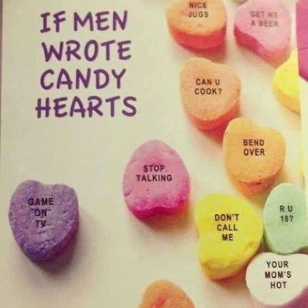 If men wrote candy hearts
