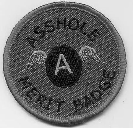 A**hole merit badge at PMSLweb.com
