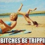 B*tches be tripping - Hump day funnies at PMSLweb.com