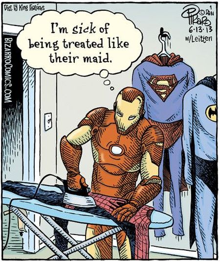 Iron man the super heroes maid – Thursday humor at PMSLweb.com