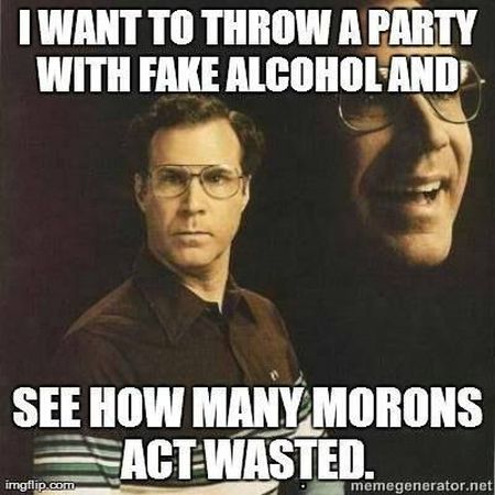 Throw a party with fake alcohol meme at PMSLweb.com