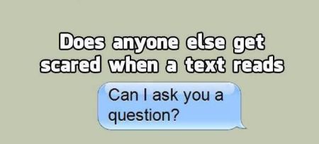 Can I ask you a question text – Monday funnies at PMSLweb.com