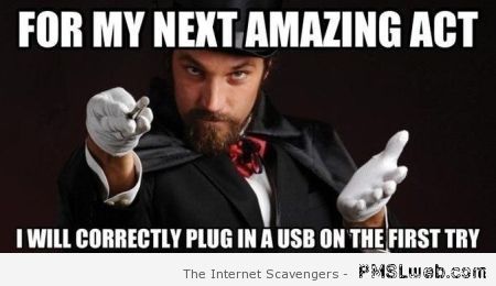 USB magic meme – Tgif picture collection at PMSLweb.com