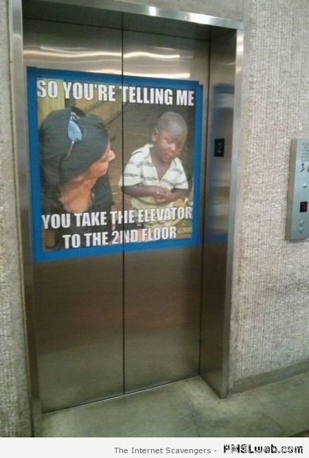 So you’re telling me elevator humor at PMSLweb.com