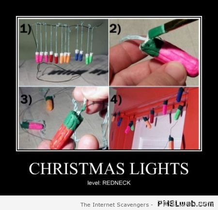 Christmas lights level redneck at PMSLweb.com