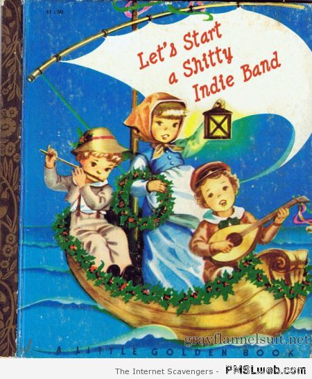 Let’s start a shitty Indie band fake book cover at PMSLweb.com