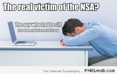 The real victim of NSA meme at PMSLweb.com