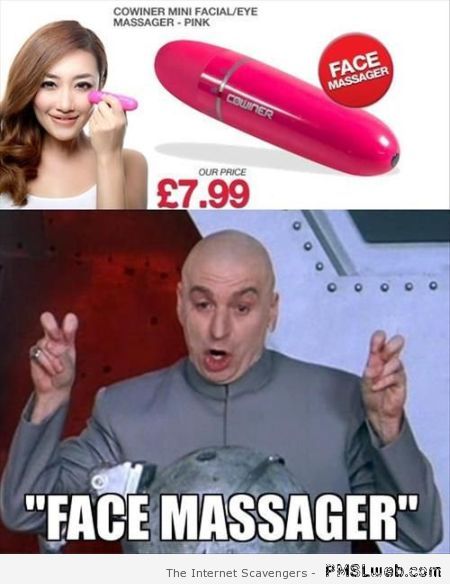 Face massager meme at PMSLweb.com