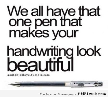That one pen that makes your handwriting beautiful at PMSLweb.com