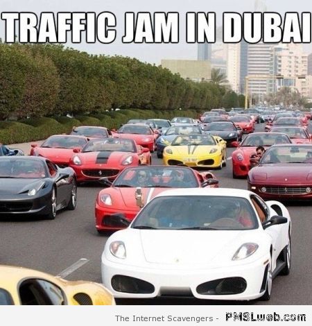 Traffic Jam in Dubai meme – Rofl pics at PMSLweb.com