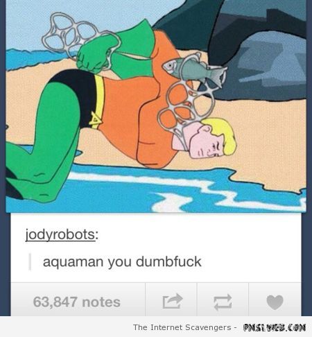 Aquaman humor at PMSLweb.com
