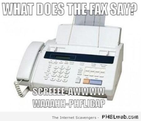 What does the fax say meme at PMSLweb.com