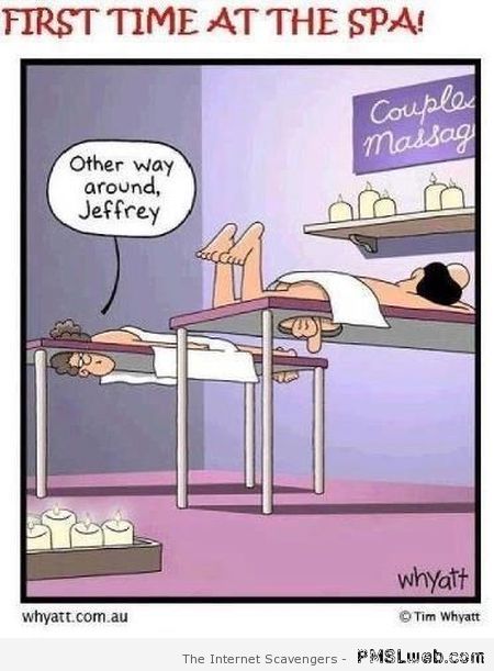 First time at the spa cartoon – Weekend funnies at PMSLweb.com