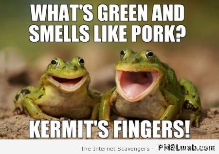 What’s green and smells like pork meme at PMSLweb.com