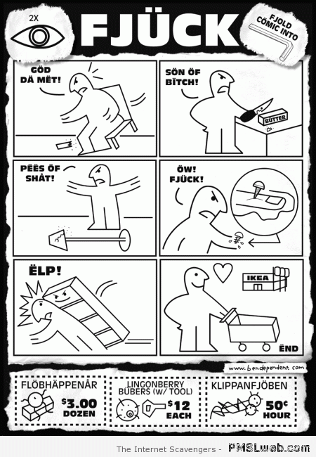Fjuck Ikea funny at PMSLweb.com