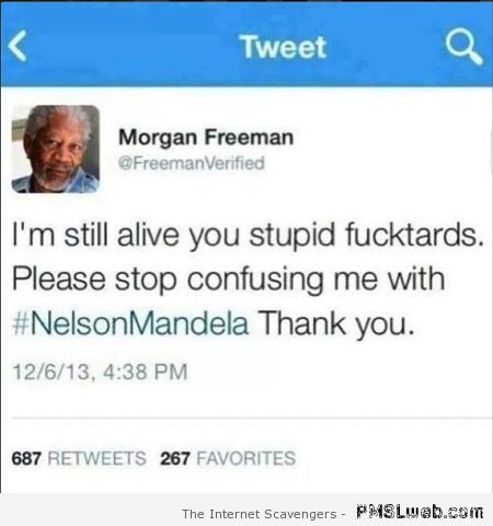 Funny Morgan Freeman tweet at PMSLweb.com