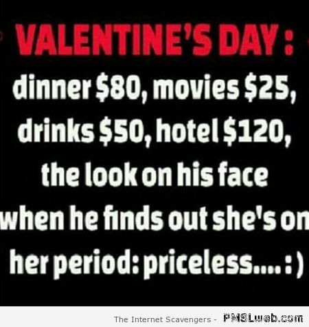Funny Valentine’s day quote at PMSLweb.com