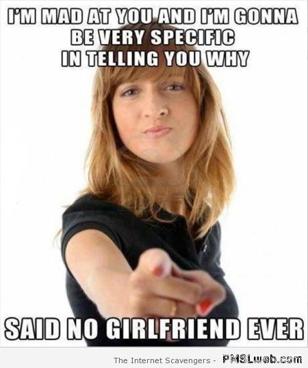Said no girlfriend ever meme at PMSLweb.com