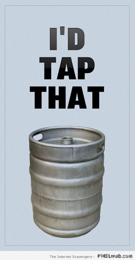 I’d tap that keg at PMSLweb.com