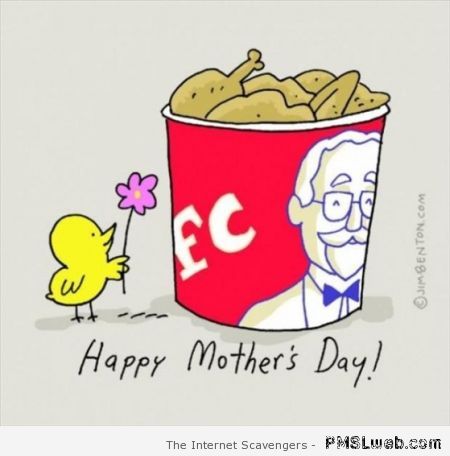 Happy mother’s day KFC – Humoristic pics at PMSLweb.com