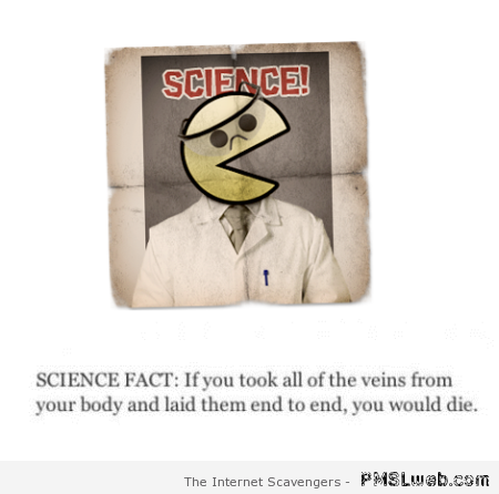 Funny science fact – Tuesday fun at PMSLweb.com