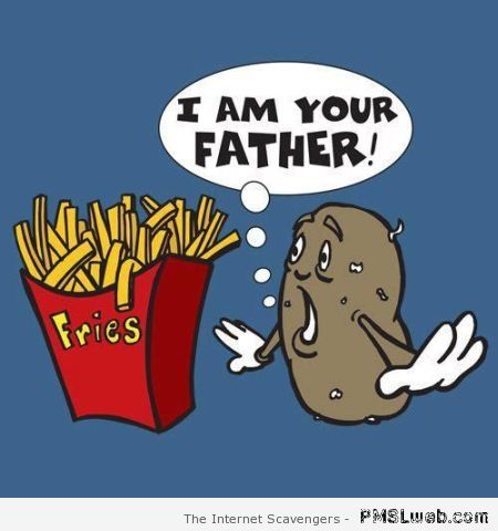 Potato I am your father at PMSLweb.com