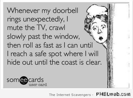 Whenever my doorbell rings ecard at PMSLweb.com