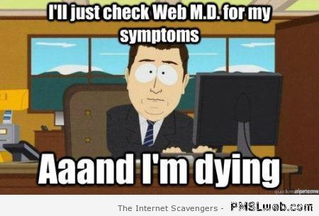 Web M.D meme at PMSLweb.com