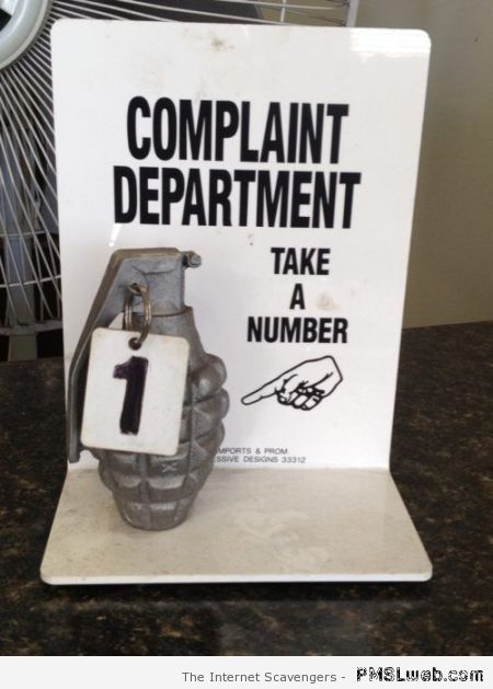 Complaint department take a number at PMSLweb.com