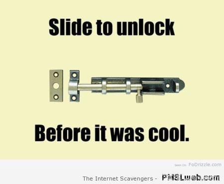 Slide to unlock funny at PMSLweb.com