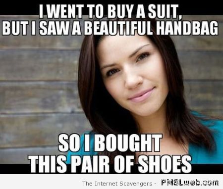 Female shopping logic meme at PMSLweb.com