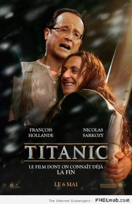 Titanic Hollande et Sarcozy – Funny French pictures at PMSLweb.com