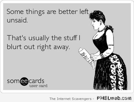 Some things are better left unsaid – Funny Saturday pictures at PMSLweb.com